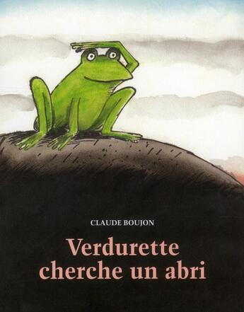 Couverture du livre « Verdurette cherche un abri » de Boujon Claude aux éditions Ecole Des Loisirs