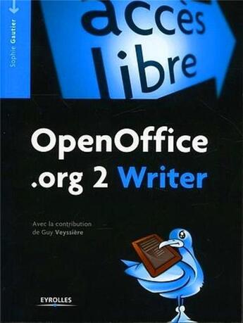 Couverture du livre « Openoffice.org writer 2 » de Gautier S. aux éditions Eyrolles