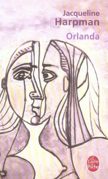 Couverture du livre « Orlanda » de Jacqueline Harpman aux éditions Le Livre De Poche