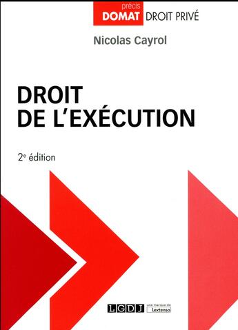 Couverture du livre « Droit de l'exécution (2e édition) » de Cayrol/Nicolas aux éditions Lgdj