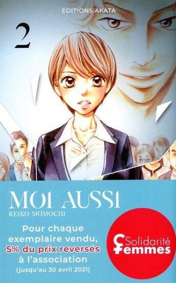 Couverture du livre « Moi aussi Tome 2 » de Reiko Momochi aux éditions Akata