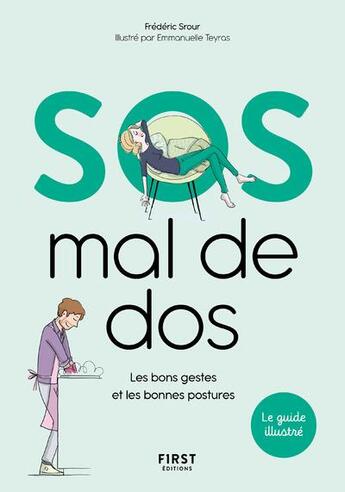 Couverture du livre « SOS mal de dos » de Emmanuelle Teyras et Frederic Srour aux éditions First