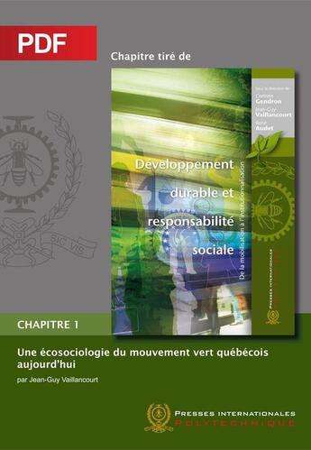 Couverture du livre « Une écosociologie du mouvement vert québécois chapitre 1 aujourd'hui (Chapitre PDF) » de Jean-Guy Vaillancourt aux éditions Ecole Polytechnique De Montreal