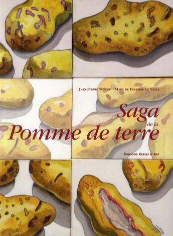 Couverture du livre « Saga de la pomme de terre » de Ferriere Le Vayer (D aux éditions Cercle D'art