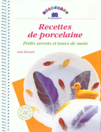 Couverture du livre « Recettes de porcelaine » de  aux éditions Massin