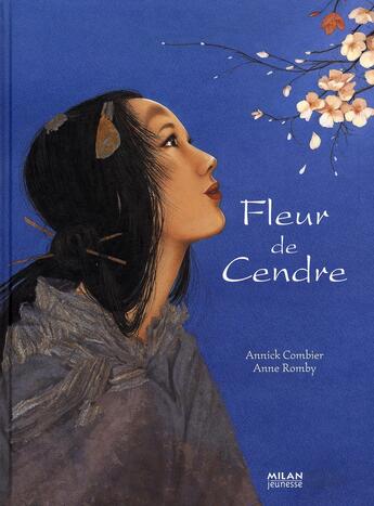 Couverture du livre « Fleur de cendre » de Combier-A+Romby-A aux éditions Milan