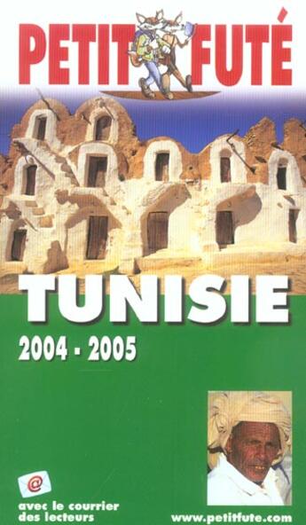 Couverture du livre « TUNISIE (édition 2004/2005) » de Collectif Petit Fute aux éditions Le Petit Fute