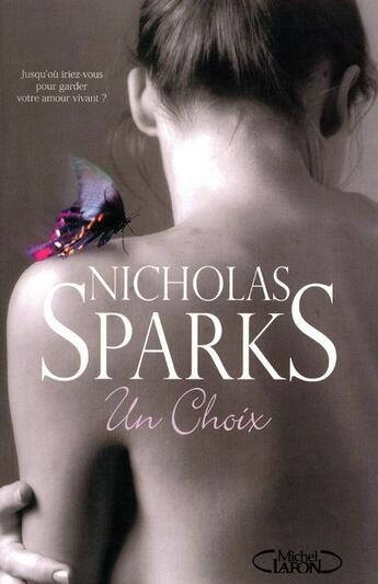 Couverture du livre « Un choix » de Nicholas Sparks aux éditions Michel Lafon