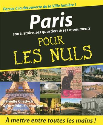 Couverture du livre « Paris pour les nuls » de Dominique Leborgne et Danielle Chadyn aux éditions First