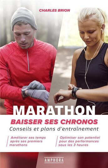 Couverture du livre « Marathon ; baisser ses chronos » de Charles Brion aux éditions Amphora