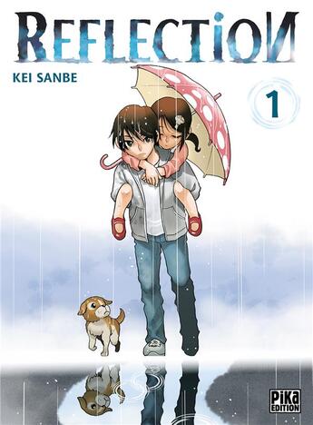 Couverture du livre « Reflection Tome 1 » de Kei Sanbe aux éditions Pika