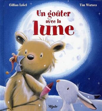 Couverture du livre « Gouter avec la lune (un) » de Tim Warnes aux éditions Mijade