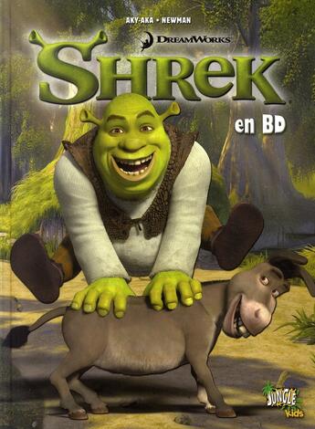 Couverture du livre « Shrek en bd t.1 » de Newman/ Aky Aka aux éditions Casterman