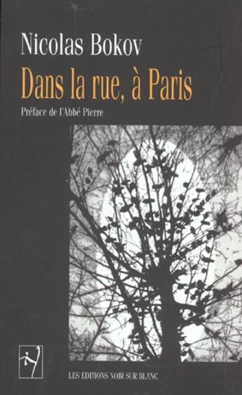 Couverture du livre « Dans la rue, a paris » de Nicolas Bokov aux éditions Noir Sur Blanc