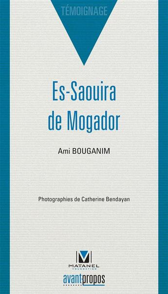 Couverture du livre « Es-Saouira de Mogador » de Ami Bouganim aux éditions Avant-propos