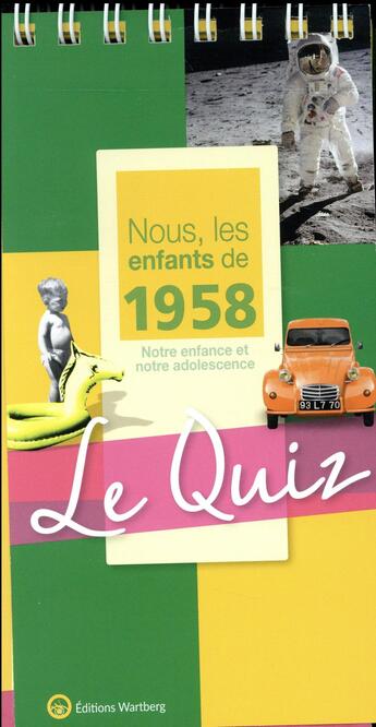 Couverture du livre « Quiz nous, les enfants de 1958 » de Marie Hermann aux éditions Wartberg