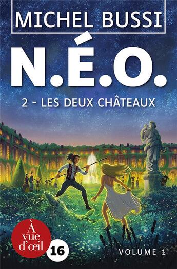 Couverture du livre « N.e.o. 2 - les deux chateaux - 2 volumes » de Michel Bussi aux éditions A Vue D'oeil
