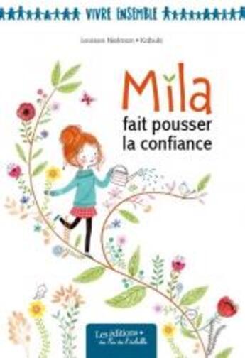 Couverture du livre « Mila fait pousser la confiance » de Nielman/Kabuki aux éditions Pemf