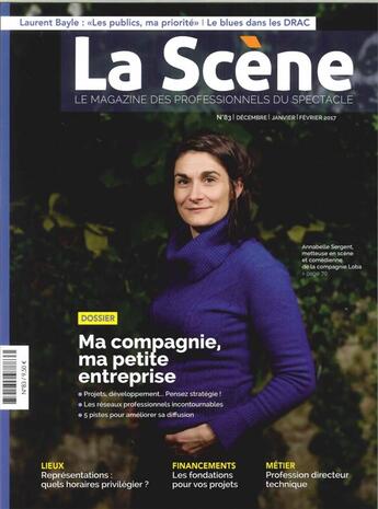 Couverture du livre « La scene n 83 ma compagnie ma petite entreprise decembre 2016 » de  aux éditions Millenaire