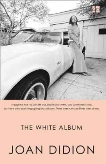 Couverture du livre « THE WHITE ALBUM » de Joan Didion aux éditions Fourth Estate