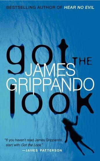 Couverture du livre « Got the look » de James Grippando aux éditions 