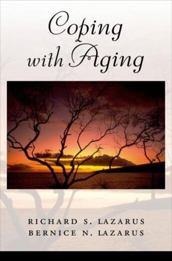 Couverture du livre « Coping with Aging » de Lazarus Bernice N aux éditions Oxford University Press Usa