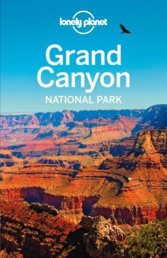 Couverture du livre « Lonely Planet Grand Canyon National Park » de Denniston aux éditions Loney Planet Publications