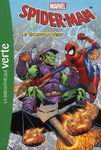 Couverture du livre « Spider-Man t.5 ; le bouffon vert » de  aux éditions Hachette Jeunesse