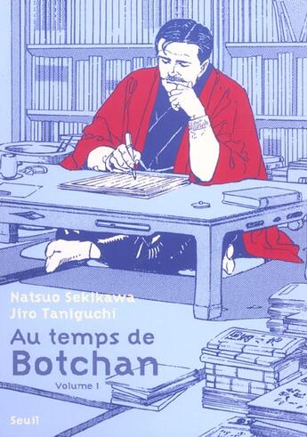 Couverture du livre « Au temps de Botchan Tome 1 » de Jirô Taniguchi et Natsuo Sekikawa aux éditions Seuil