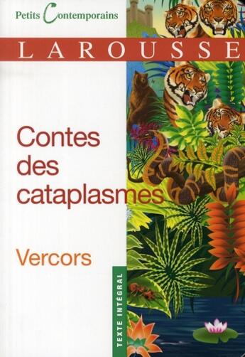 Couverture du livre « Contes des cataplasmes » de Vercors aux éditions Larousse