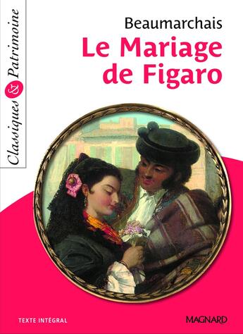 Couverture du livre « Le mariage de Figaro, de Beaumarchais » de  aux éditions Magnard