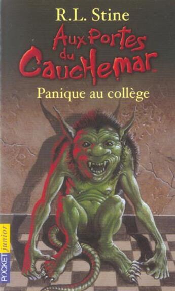 Couverture du livre « Aux portes du cauchemar t.11 ; panique au collège » de R. L. Stine aux éditions Pocket Jeunesse