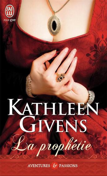 Couverture du livre « La prophétie » de Kathleen Givens aux éditions J'ai Lu