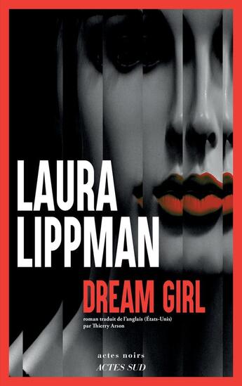 Couverture du livre « Dream Girl » de Laura Lippman aux éditions Actes Sud