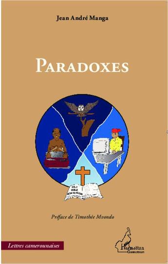 Couverture du livre « Paradoxes » de Jean-Andre Manga aux éditions L'harmattan