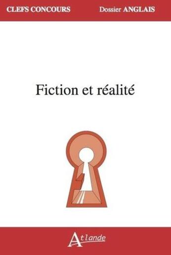 Couverture du livre « Fiction et realite » de  aux éditions Atlande Editions