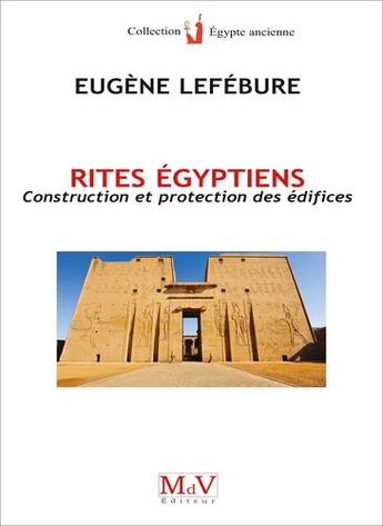 Couverture du livre « Rites égyptiens » de Eugene Lefebure aux éditions Maison De Vie