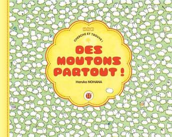 Couverture du livre « Des moutons partout ! - cherche et trouve ! » de Nohana Haluka aux éditions Nobi Nobi