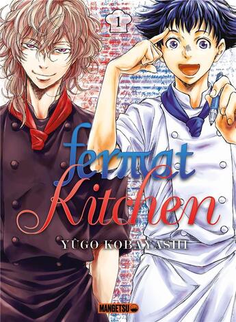 Couverture du livre « Fermat kitchen Tome 1 » de Yûgo Kobayashi aux éditions Mangetsu