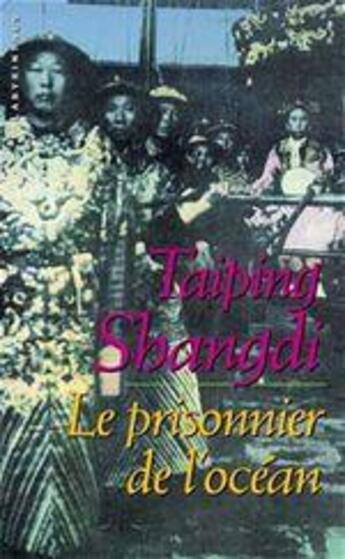 Couverture du livre « Le prisonnier de l'ocean » de Taiping Shangdi aux éditions Le Masque