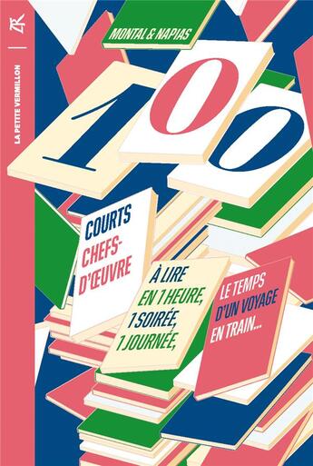 Couverture du livre « 100 courts chefs-d'oeuvre » de Jean-Christophe Napias et Jean-Pierre Montal aux éditions Table Ronde