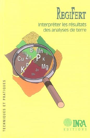 Couverture du livre « Regifert, interpreter les resultats des analyses de terre » de Denoroy/Dubrulle aux éditions Quae