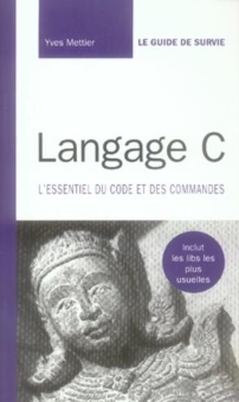 Couverture du livre « Langage c » de Yves Mettier aux éditions Pearson
