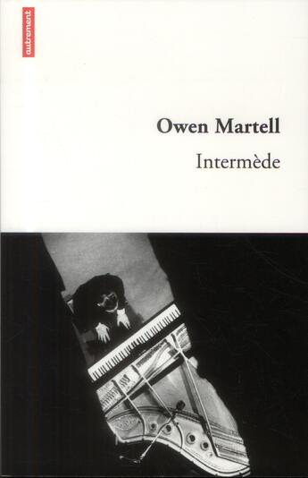 Couverture du livre « Intermède » de Owen Martell aux éditions Autrement