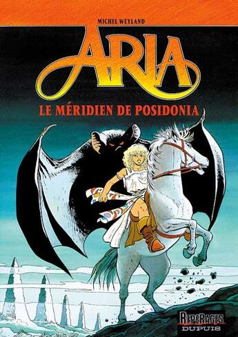 Couverture du livre « Aria Tome 8 : le méridien de Posidonia » de Michel Weyland aux éditions Dupuis