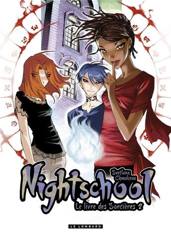 Couverture du livre « Night school Tome 2 ; le livre des sorcières » de Svetlana Chmakova aux éditions Lombard