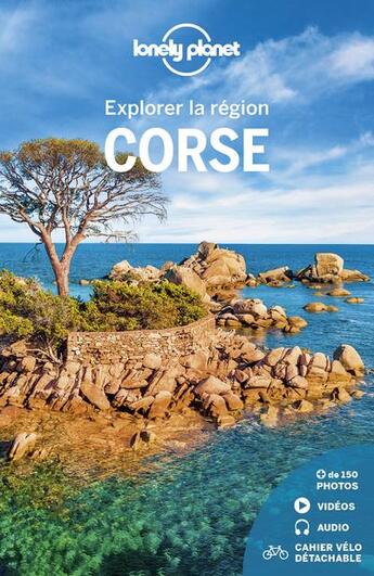 Couverture du livre « Explorer la région ; Corse (9e édition) » de Collectif Lonely Planet aux éditions Lonely Planet France