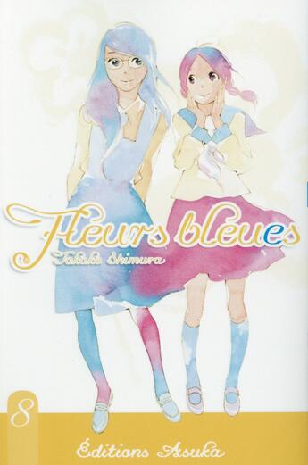 Couverture du livre « Fleurs bleues Tome 8 » de Takako Shimura aux éditions Kaze