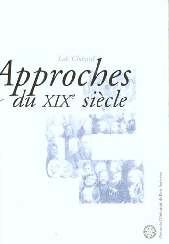 Couverture du livre « Approches du xixe siecle. hors serie » de Loic Chotard aux éditions Sorbonne Universite Presses
