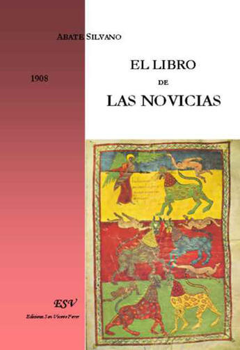 Couverture du livre « El Libro de Las Novicias (1908) » de Adrien Silvain aux éditions Saint-remi